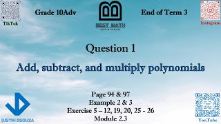 Add, subtract, and multiply polynomials | Q1 P1 | 10A | EoT3 |