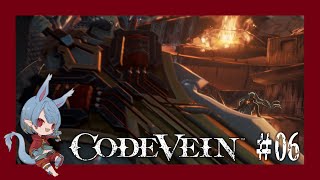【CODE VEIN /ネタバレ有】吸血鬼狩りと新たな仲間#6【Vtuber】