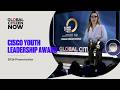 Cisco Youth Leadership Award 2026 Presentation | Global Citizen NOW New York 2026