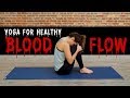 Yoga for healthy blood flow    yoga with adriene