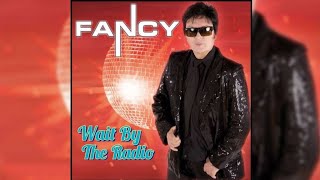Fancy - Wait By The Radio (Eurodance Disco Mix)