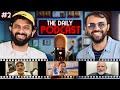Hum 2 Hamare 12, Modi, Mu$lim &amp; Reservation  | The Daily Podcast Ep#2
