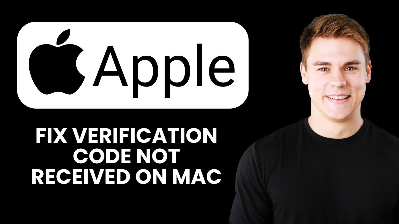 Apple ID Verification Code Not Received on Mac 🔐 Easy Fix to Receive ...