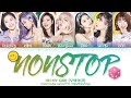 [REQUESTED] OH MY GIRL Nonstop Lyrics (오마이걸 살짝 설렜어 가사) ♪ Color Coded [HD] ♪ Han/Rom/Eng sub