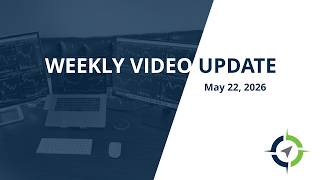Weekly Update: 5-22-26