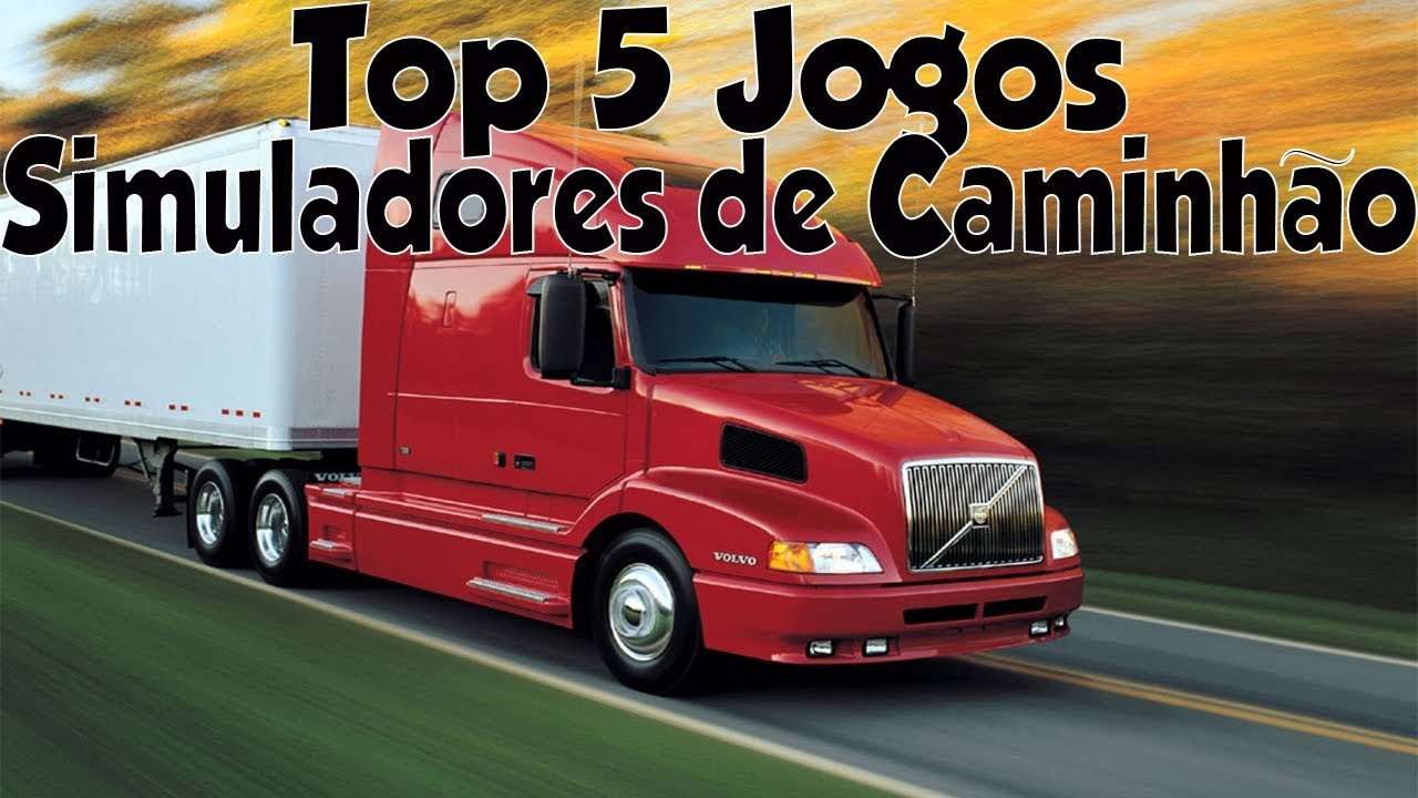 Top 5 - Jogos Simuladores De Caminhão / Pc Fraco/Medio/ Forte 