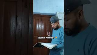 Decimal Addition 🔥 #maths #mathstricks #tricks #shorts #study #exam #decimal