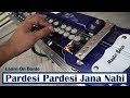Pardesi Pardesi Jana Nahi | Raja Hindustani | Learn On Master Banjo |