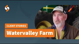 Watervalley Farm A Safe Ag Systems User Story