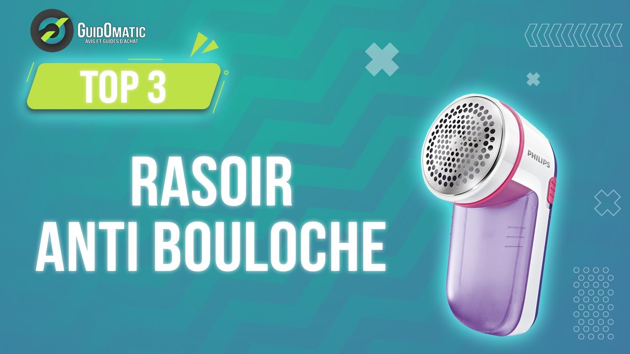 Les trois meilleurs rasoirs anti-bouloche en 2023