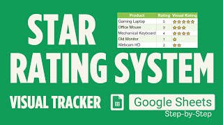 How to Build a STAR RATING SYSTEM in Google Sheets (Visual Hack)