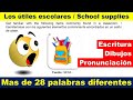 ÚTILES ESCOLARES en INGLES y pronunciación 🤓🇺🇸 ( School supplies )