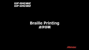 Mimaki UJF-Mk II Braille Printing Function【ENG】