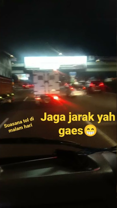 Suasana tol Tangerang di malam hari😊dunia jalanan #shorts