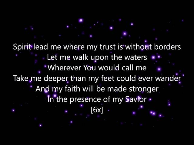 HILLSONG UNITED - Oceans (Where Feet May Fail) Lyrics Video class=