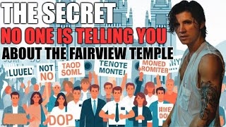 Why the Fairview Temple Controversy Won’t Change: Exclusive Evidence & Arguments Revealed!