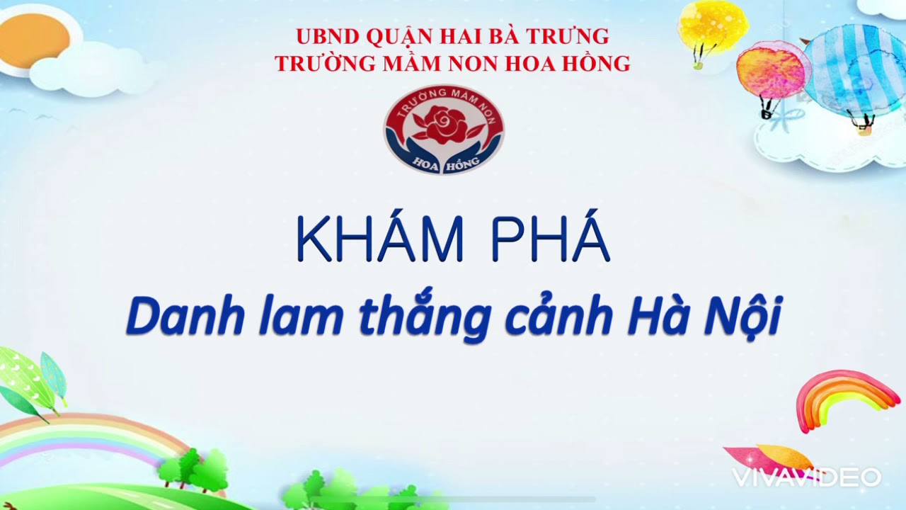 danh lam thắng cảnh ở hà nội Update 2022 Bài giảng Khám phá các danh lam thắng cảnh của Thủ đô Hà Nội