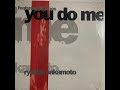 Ryuichi Sakamoto Featuring Jill Jones - You Do Me (Froggy 12&quot; Mix)