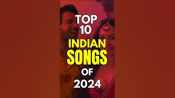 Top 10 INDIAN SONGS of 2024 | Most Viewed Indian Songs 2024 | @CINEVISE1