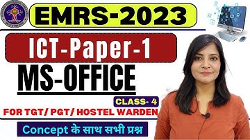 EMRS ICT || Emrs ICT CLASS-4 MS OFFICE || EMRS EXAM ICT CLASSES || ICT FOR EMRS #emrs #emrs