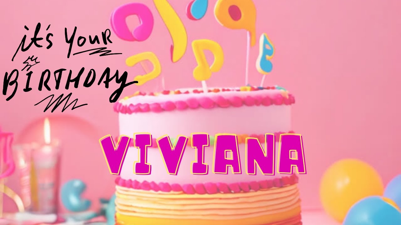 Can You Sing Happy Birthday To Viviana Happy Birthday Song Happy can-you-sing-happy-birthday-to-viviana-happy-birthday-song-happy
