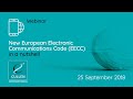 New european electronic communications code eecc in a nutshell  webinar