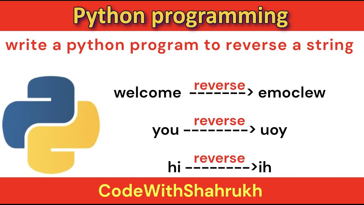 write a python program to reverse a string. - YouTube