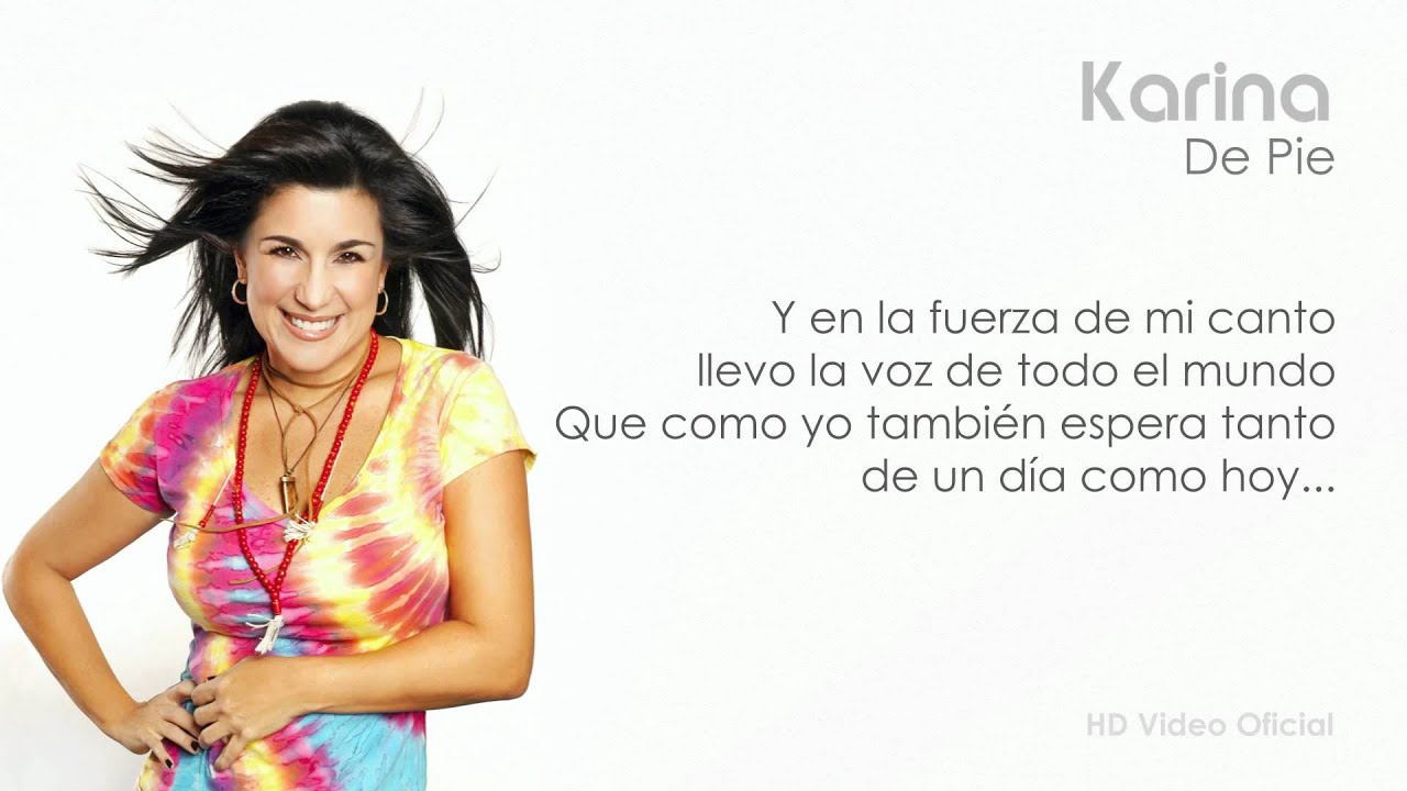 Watch Karina De Pie LETRA on YouTube Watch Karina De Pie LETRA on YouTube