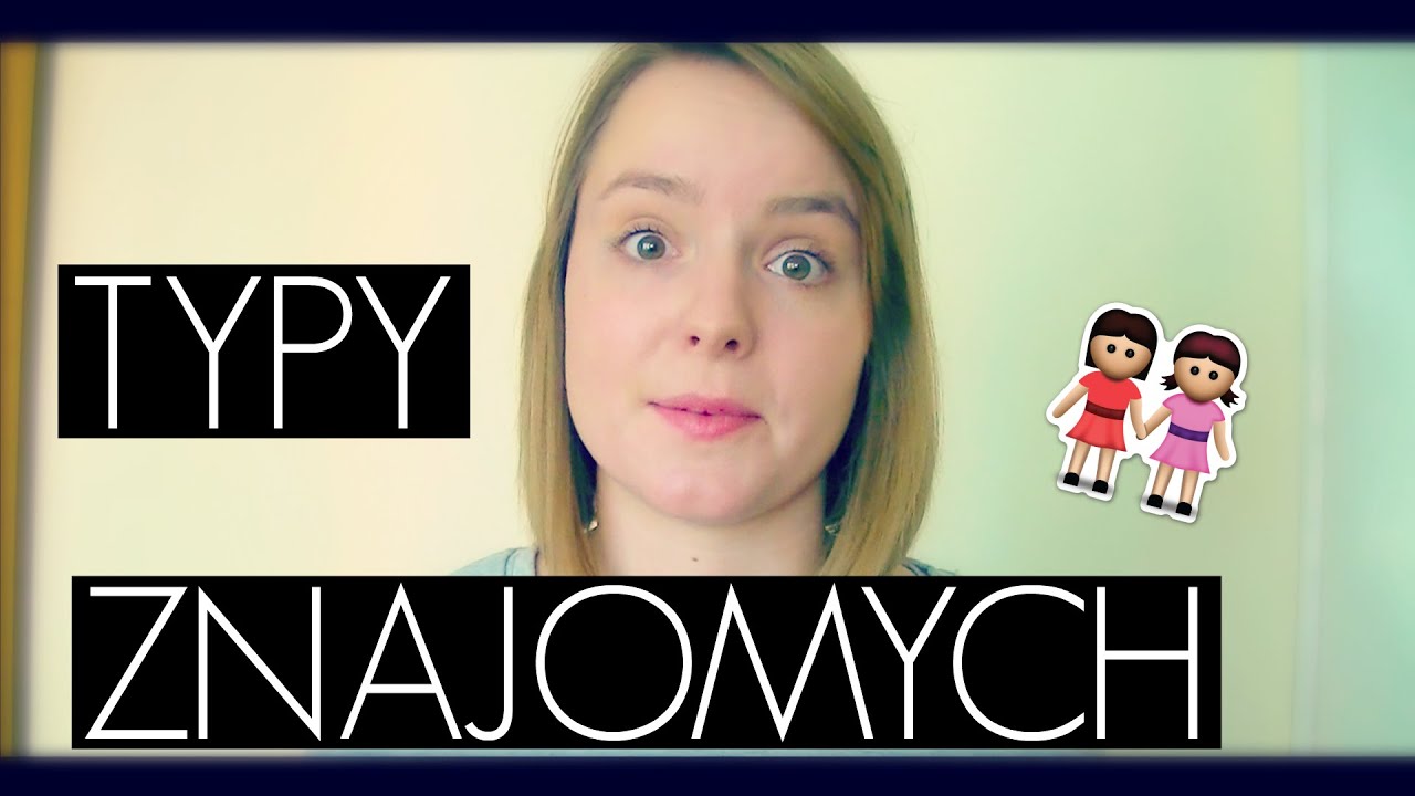 Typy Znajomych