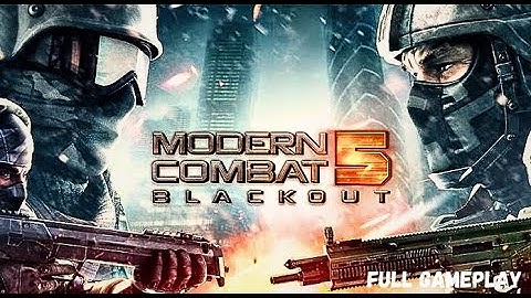 Modern Combat 5: Blackout - PC Gameplay || Iron Streak