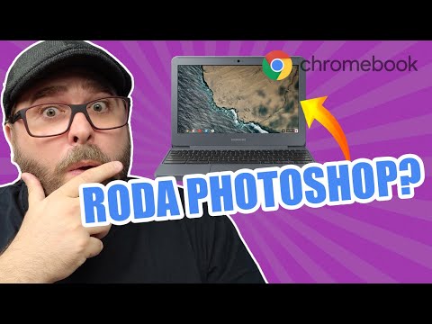 PHOTOSHOP no CHROMEBOOK e Chrome OS!