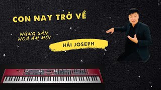 Video thumbnail of "CON NAY TRỞ VỀ | Hùng Lân | Hoà âm Hải Joseph | Ca sỹ An Tuyên |"