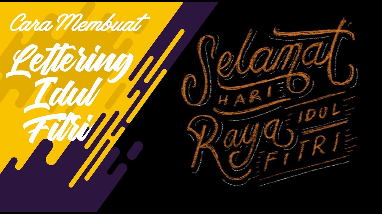Cara Membuat Lettering Selamat Hari Raya Idul Fitri Youtube
