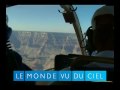 Le monde vu du ciel  images ariennes superbes