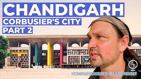 🇮🇳 The Architecture and masterplan of Chandigarh Part 2 (Episode 9)
