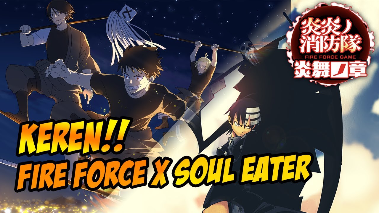 Fire Force: Enbu No Sho x Soul Eater Collab is Available Now