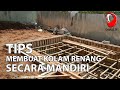 TIPS MEMBUAT KOLAM RENANG SENDIRI