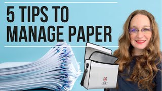 5 Tips for Managing Paper after a Paper Declutter