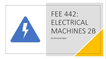 FEE442 Lecture 1b: Synchronous Generators Principle of Operation