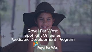 A spotlight on our Paediatric Developmental Program