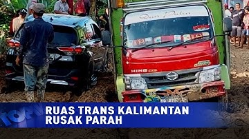Ruas Trans Kalimantan Rusak Parah