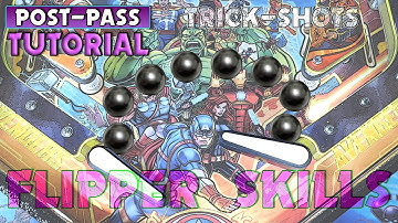 Pinball Flipper Skills | Post Pass | Improve your flipper technique | Tutorial, Tips & Trick Shots