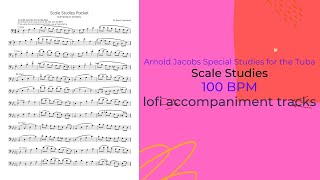 Arnold Jacobs Scale Studies - Euphonium [100BPM]