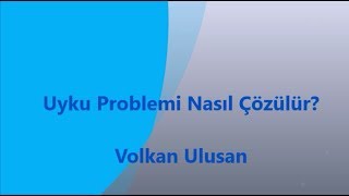 Uyku Problemi Ege Türk Tv