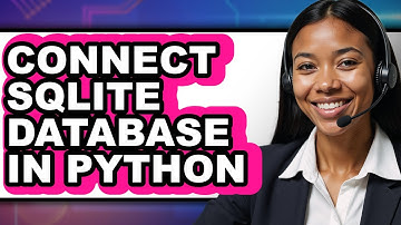 How to Connect Sqlite Database in Python (easy Method)