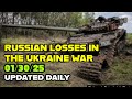 Russian Losses in the Ukraine War 1/30/25 Updated Daily