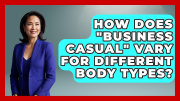 How Does "business Casual" Vary For Different Body Types? - The Sharp Dressed Gent