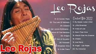 Best of Pan Flute Leo Rojas Sus Exitos 2022 - Beautiful Sleep Music & Study Music