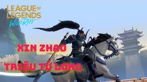Trang phục Xin Zhao Triệu Tử Long | Tốc Chiến