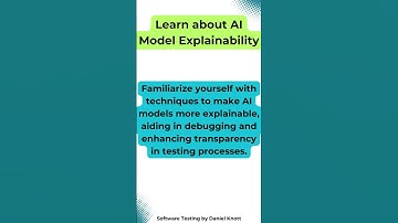 Learn about AI Model Explainability #softwaretesting #aiintesting